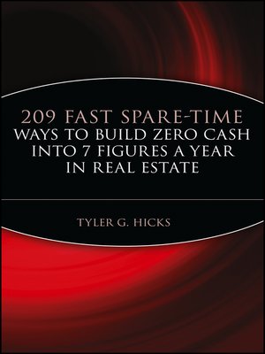 cover image of 209 Fast Spare-Time Ways to Build Zero Cash into 7 Figures a Year in Real Estate
